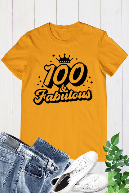 100 and Fabulous Birthday Shirts