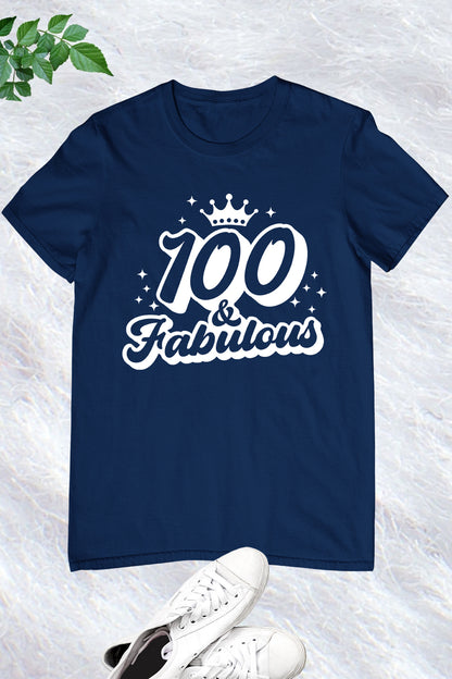 100 and Fabulous Birthday Shirts