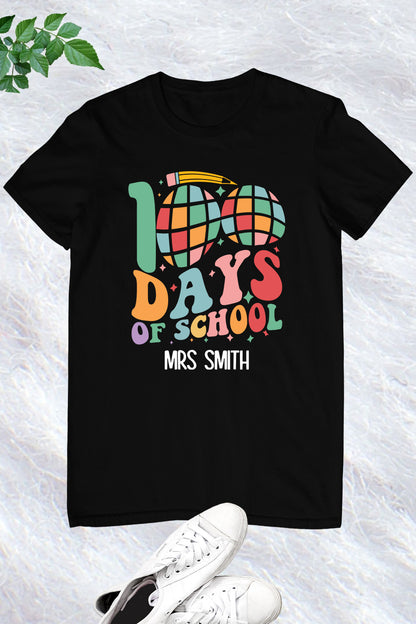 Personalized 100 Days Of School Teacher T Shirt