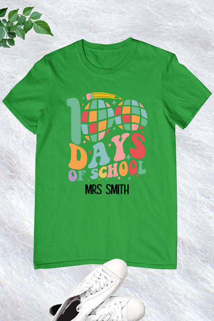 Personalized 100 Days Of School Teacher T Shirt