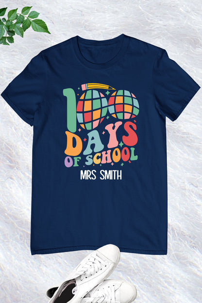 Personalized 100 Days Of School Teacher T Shirt