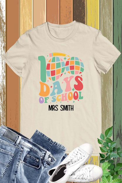 Personalized 100 Days Of School Teacher T Shirt