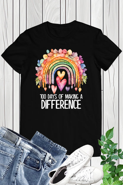 100 Days  of Making a Difference Teacher Shirt