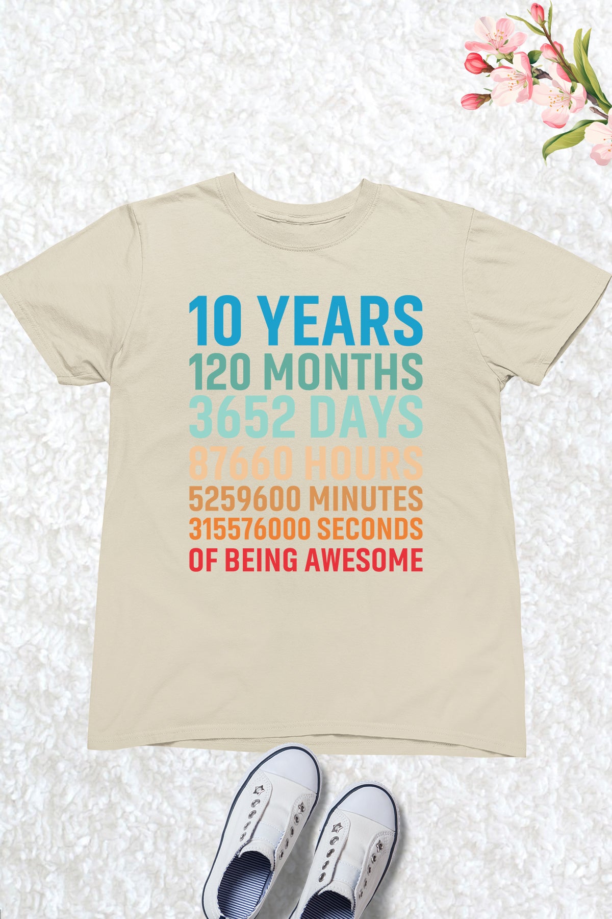 Happy Birthday 10 Years 120 Months T Shirts