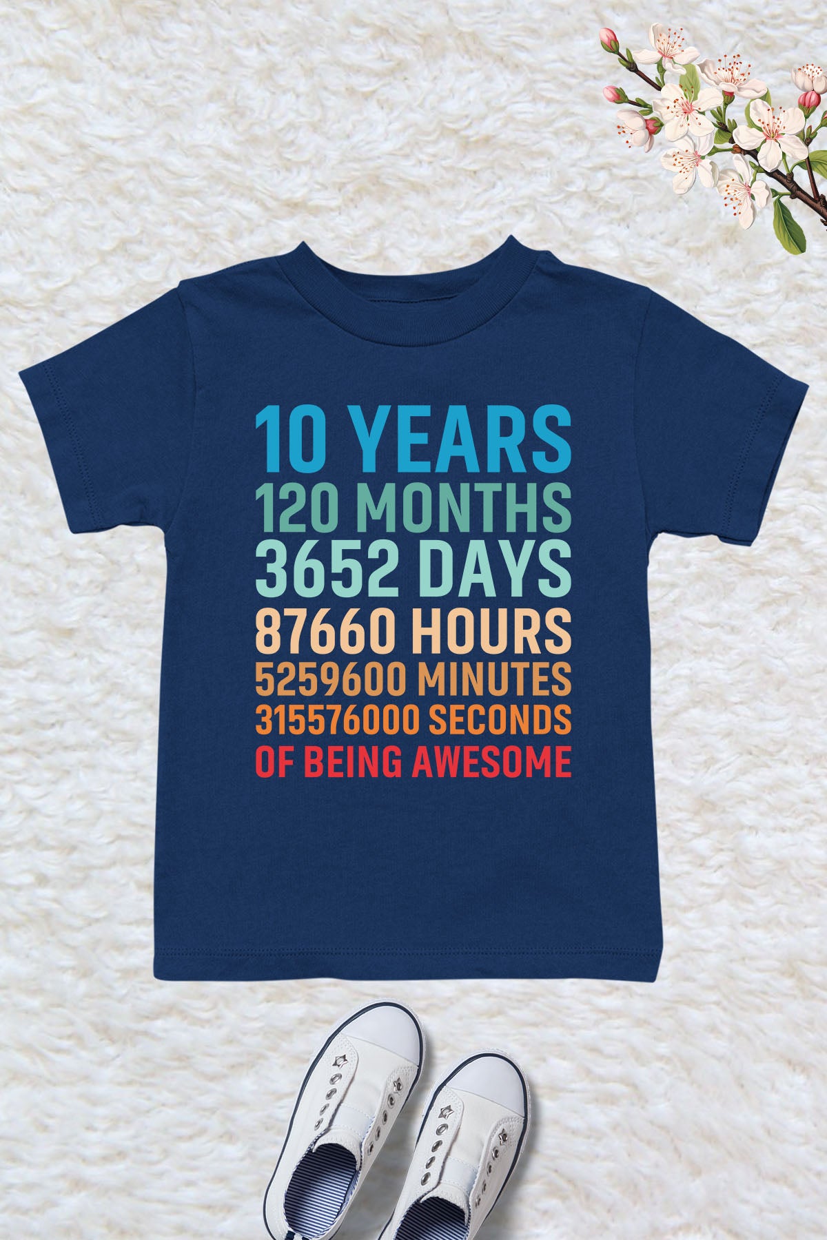 Happy Birthday 10 Years 120 Months T Shirts