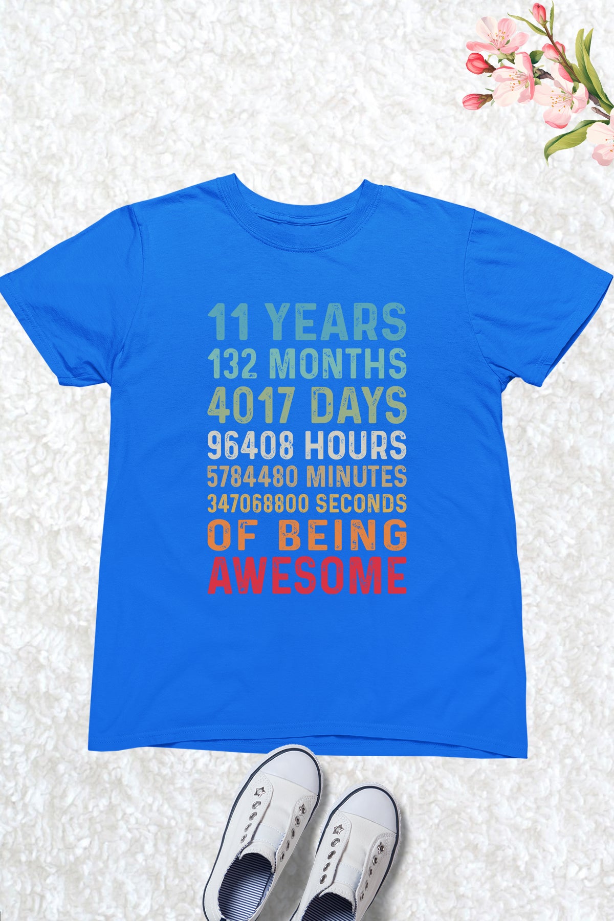 Happy Birthday 11 Years 132 Months T Shirts