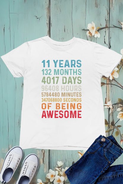 Happy Birthday 11 Years 132 Months T Shirts