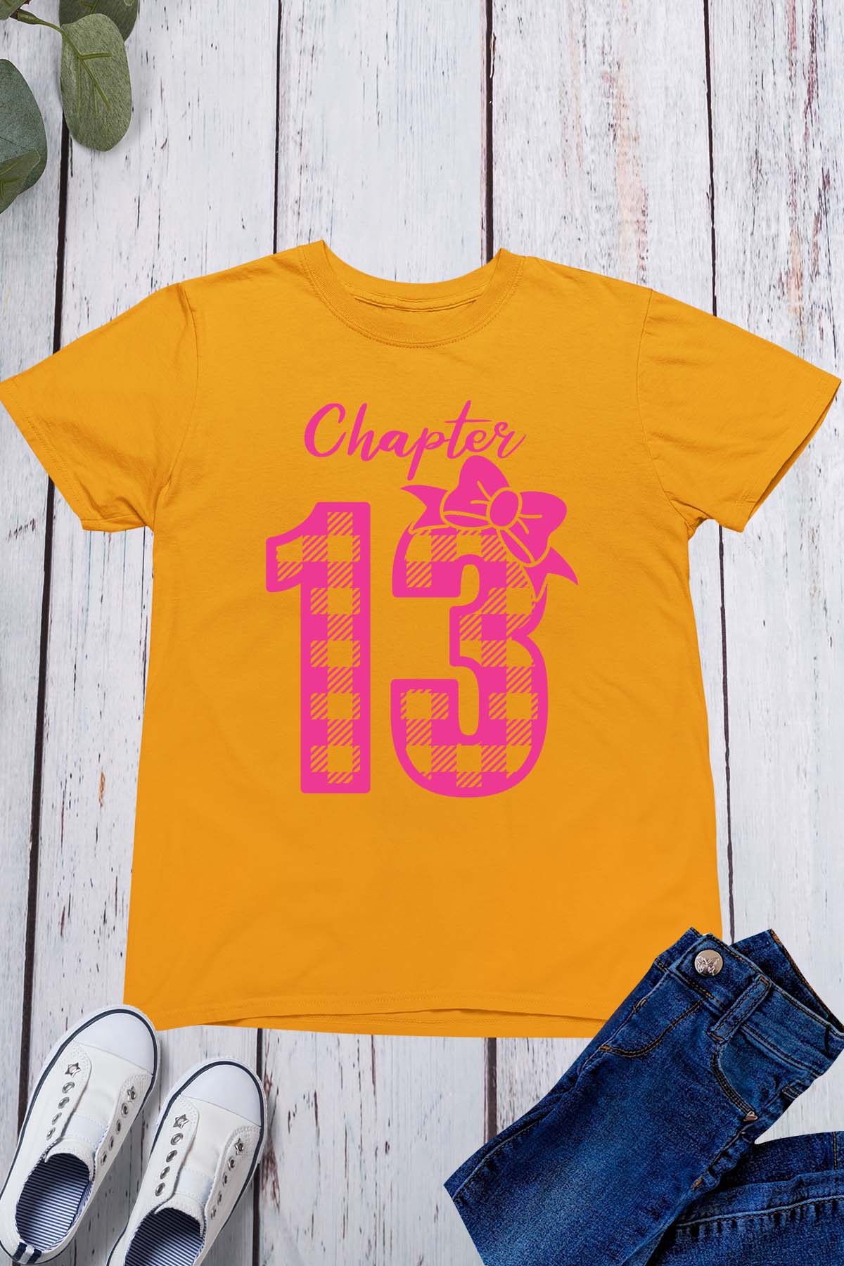 Chapter 13 Birthday Shirt