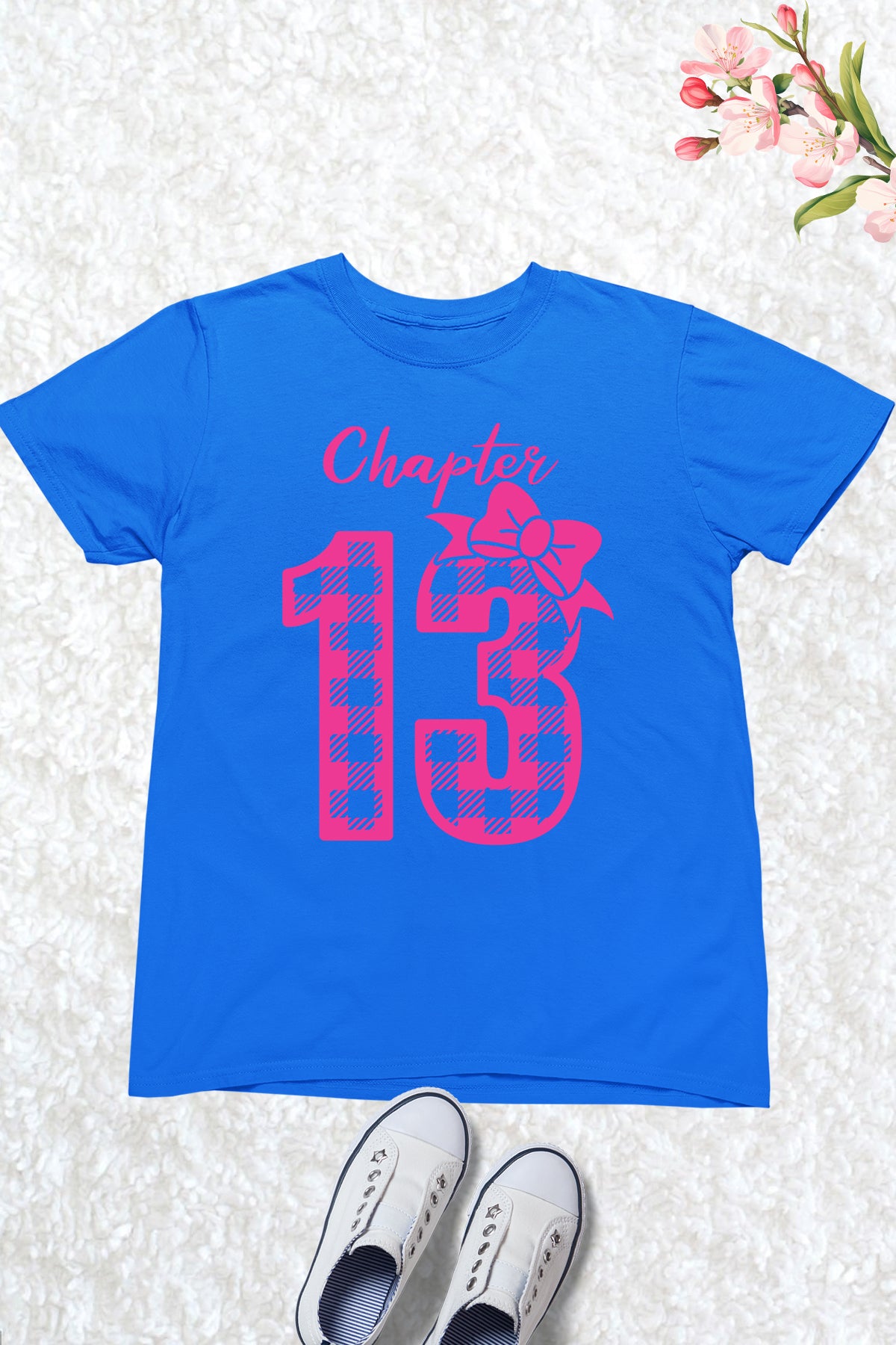 Chapter 13 Birthday Shirt