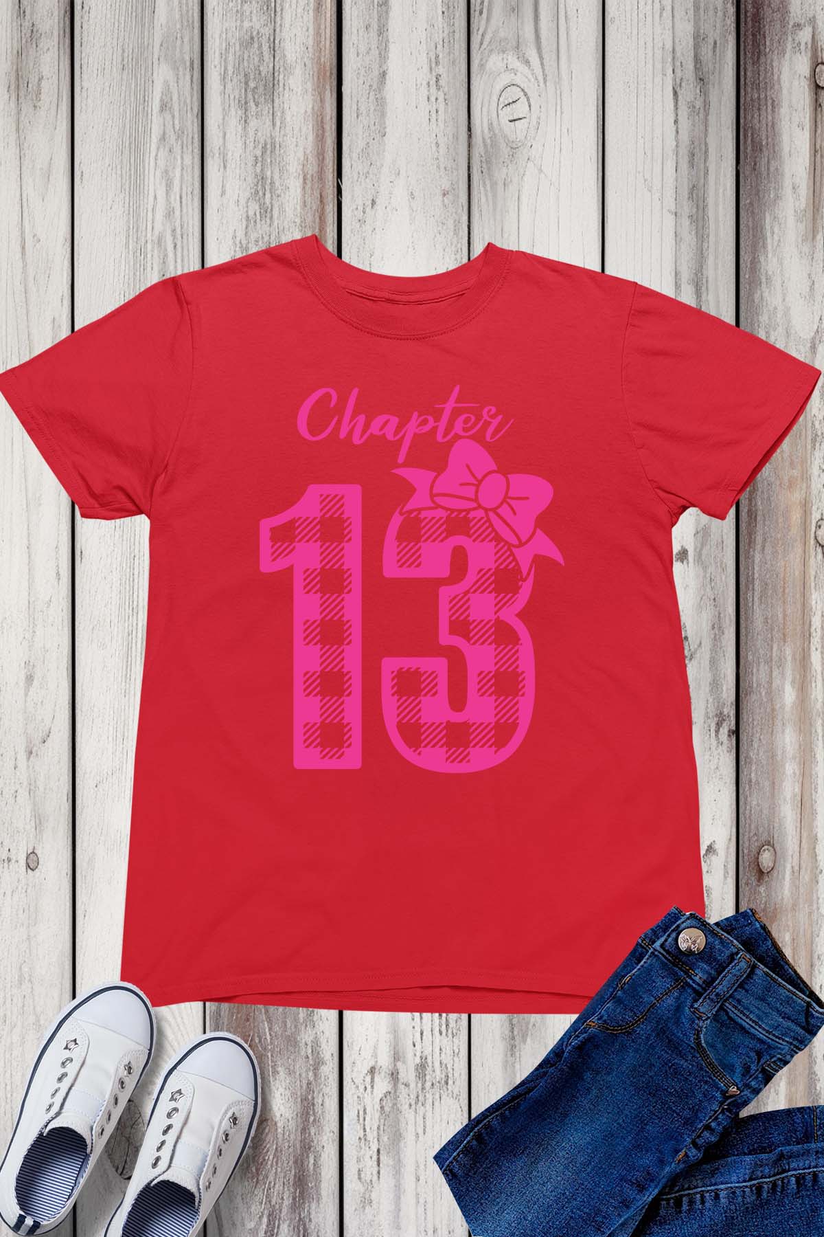 Chapter 13 Birthday Shirt