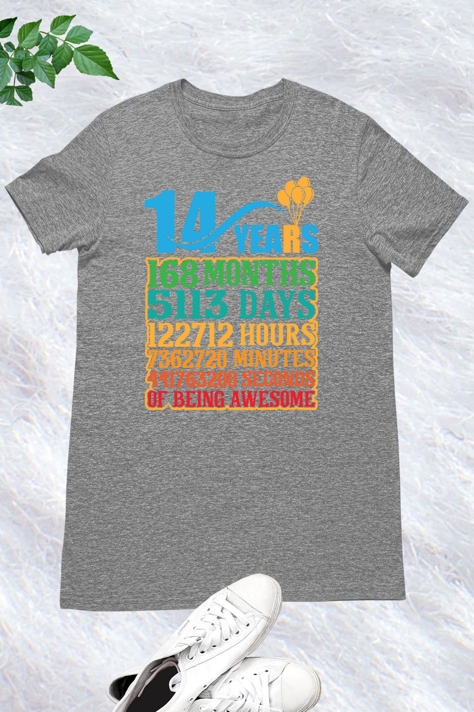 Happy Birthday 14 Years 168 Months T Shirts