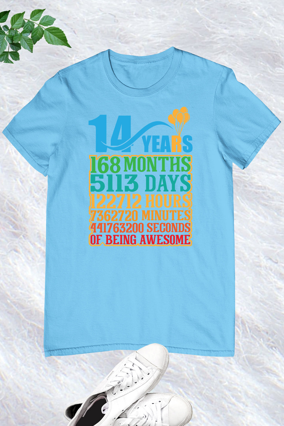 Happy Birthday 14 Years 168 Months T Shirts