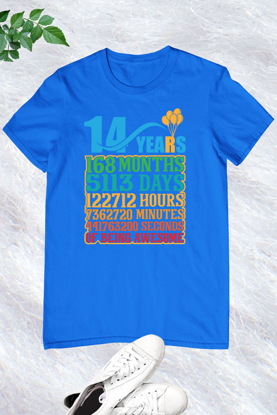 Happy Birthday 14 Years 168 Months T Shirts