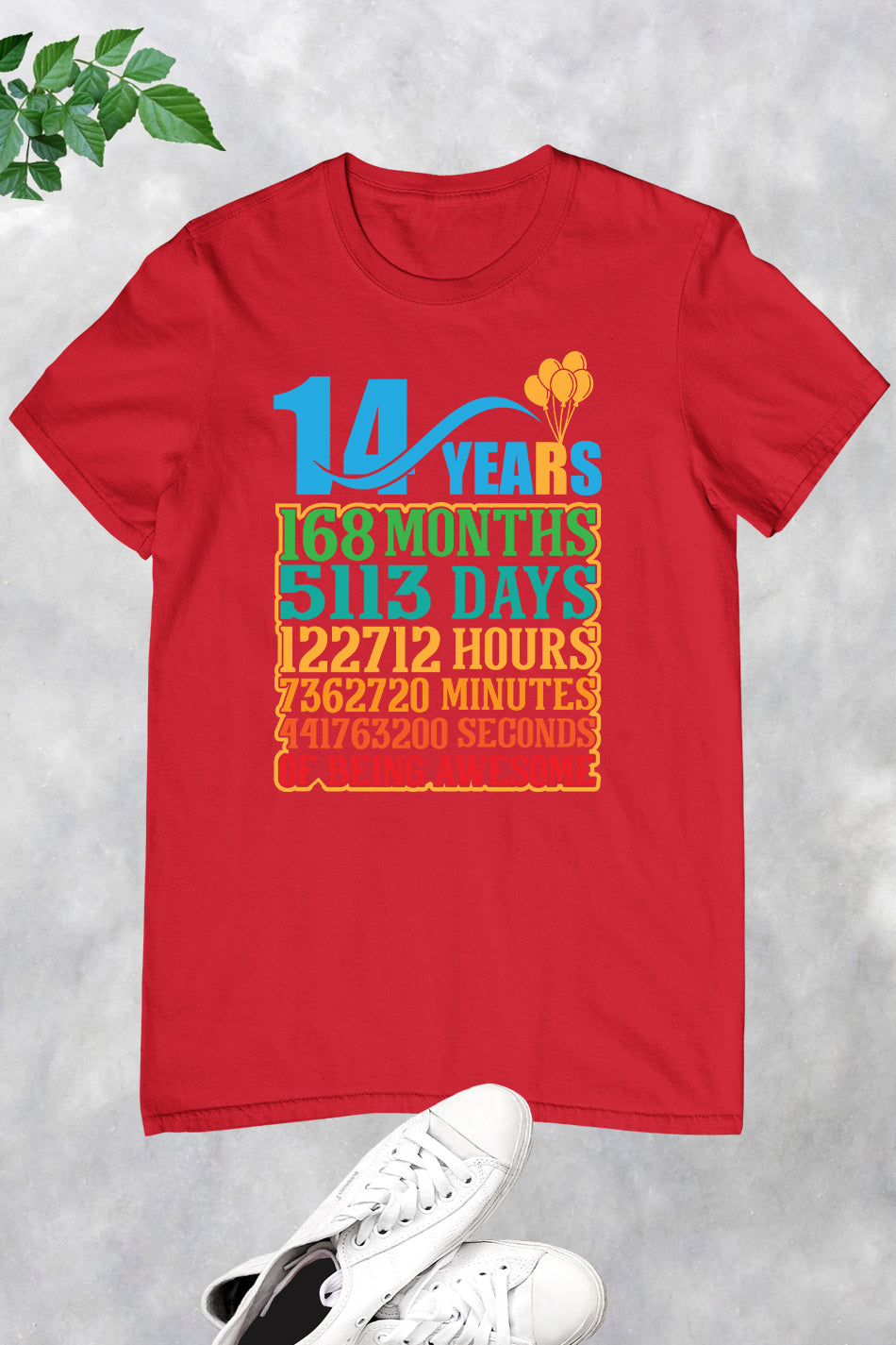 Happy Birthday 14 Years 168 Months T Shirts