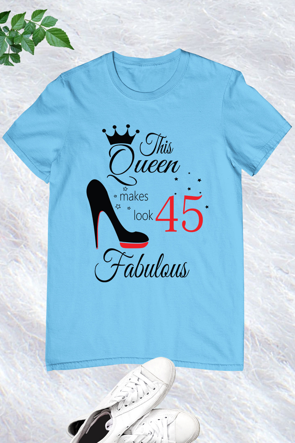 45th Birthday Queen Birthday T Shirt