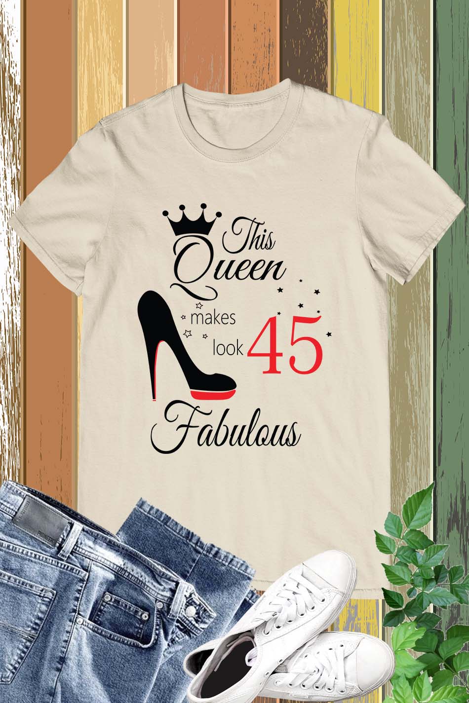 45th Birthday Queen Birthday T Shirt