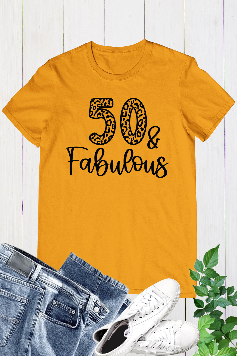 50 and Fabulous Birthday T Shirt