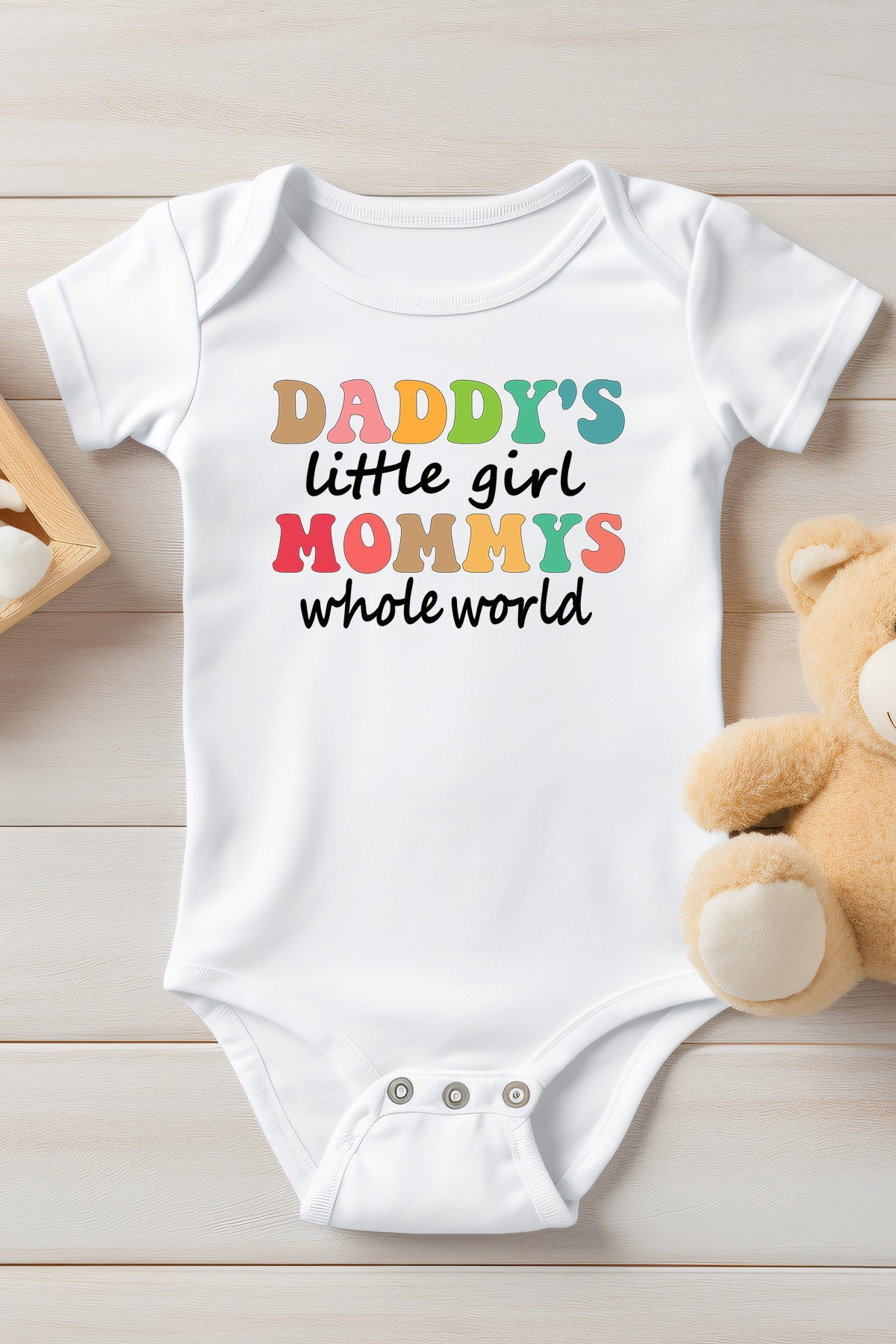 Daddy's little Girl Mommy's Whole World Baby Bodysuit