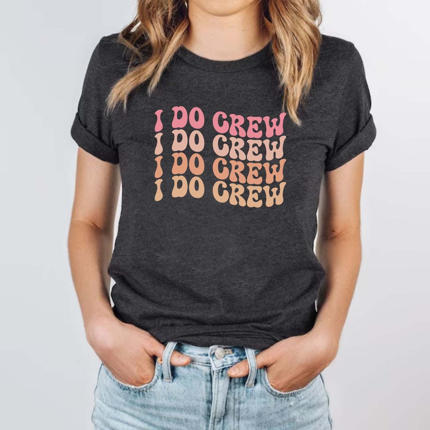 I Do Crew Bride Crew Custom Bridesmaid Bridal Shower Retro T-Shirts