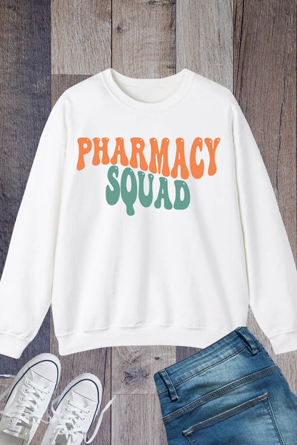 Pharmacy Squad Sweatshirt Pharmacy Team jumper