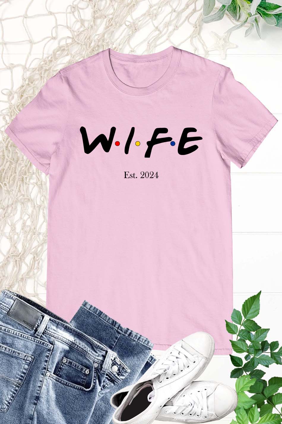 Est 2024 Wife T Shirt