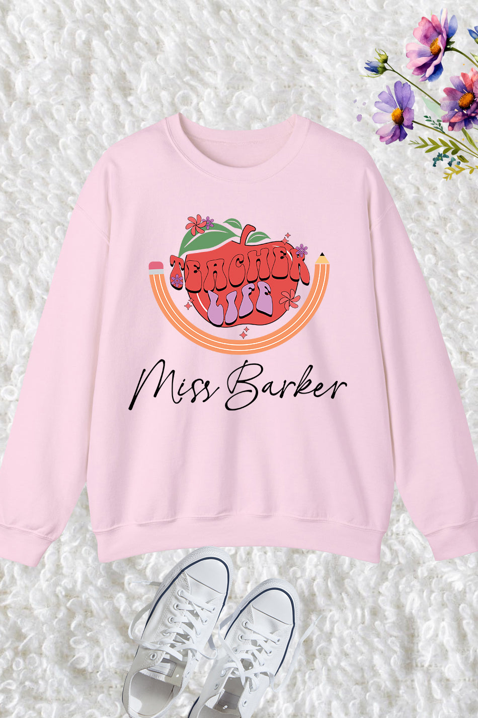 Customized Teacher Life Sweatshirt