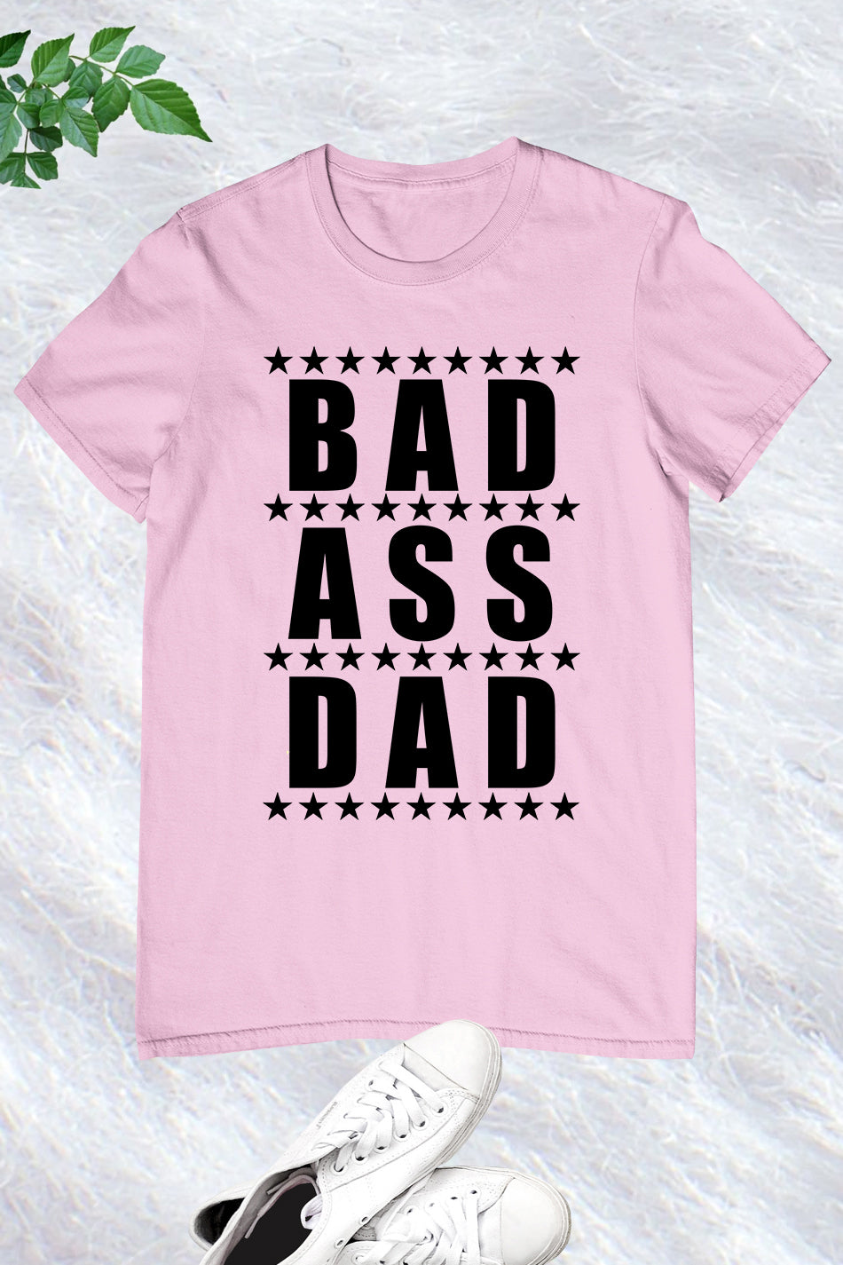 Bad A Dad Men's T Shirt