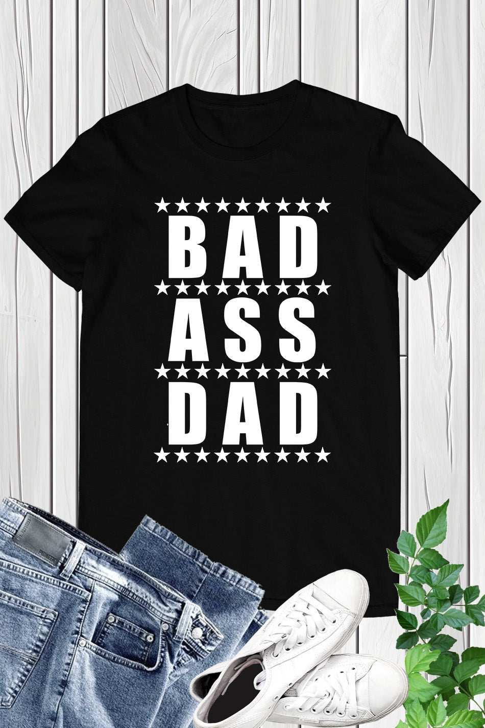 Bad A Dad Men's T Shirt