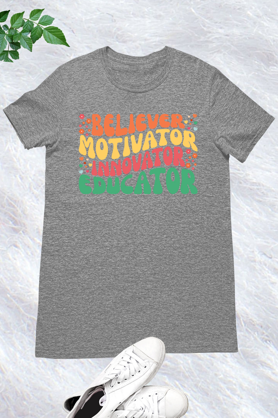 Believer Motivator Innovation Educator Shirts