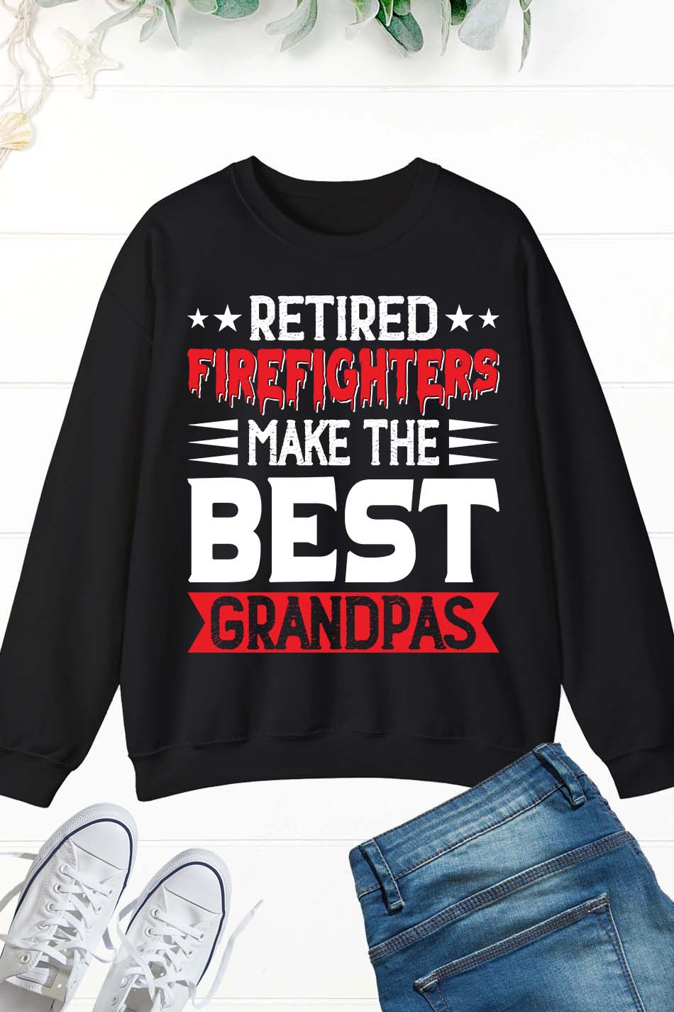 Retired Firefighters tee Grandpa Sweatshirt