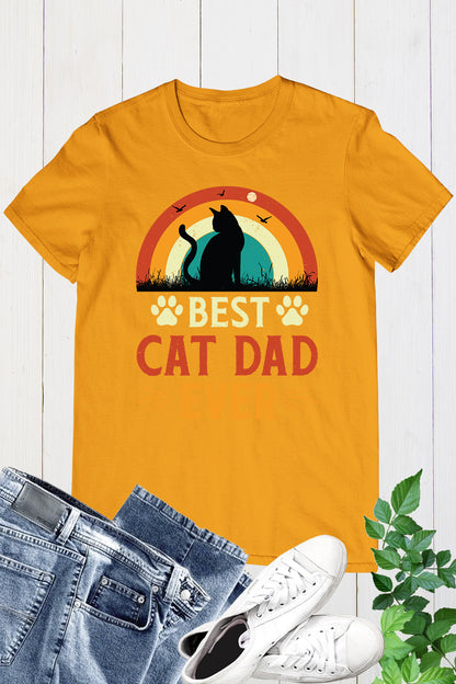 Best Cat Dad Ever T-Shirt