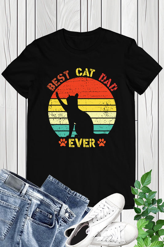 Best Cat Dad Ever T Shirt