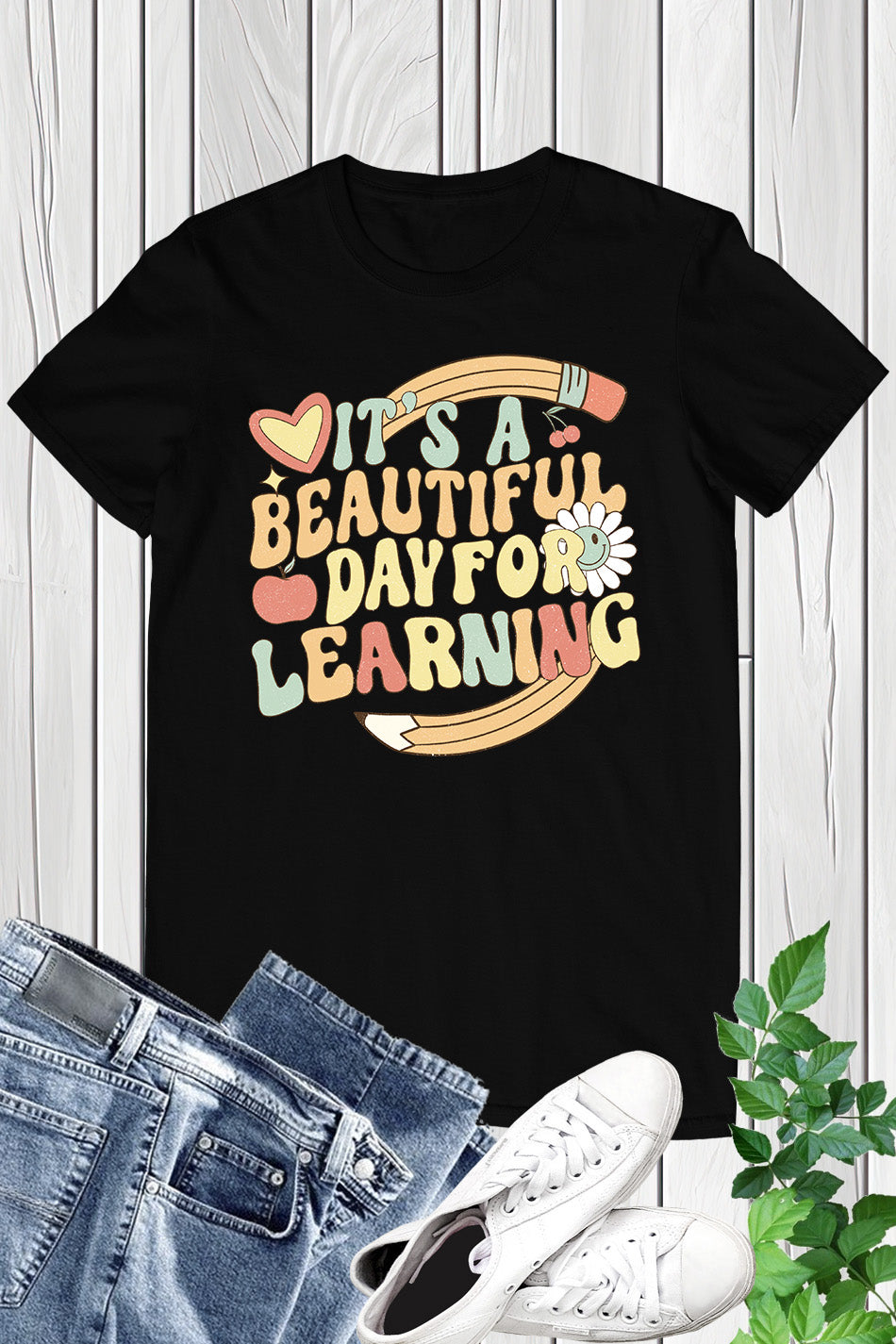 It's A Beautiful Day For Learning Shirt for Teacher