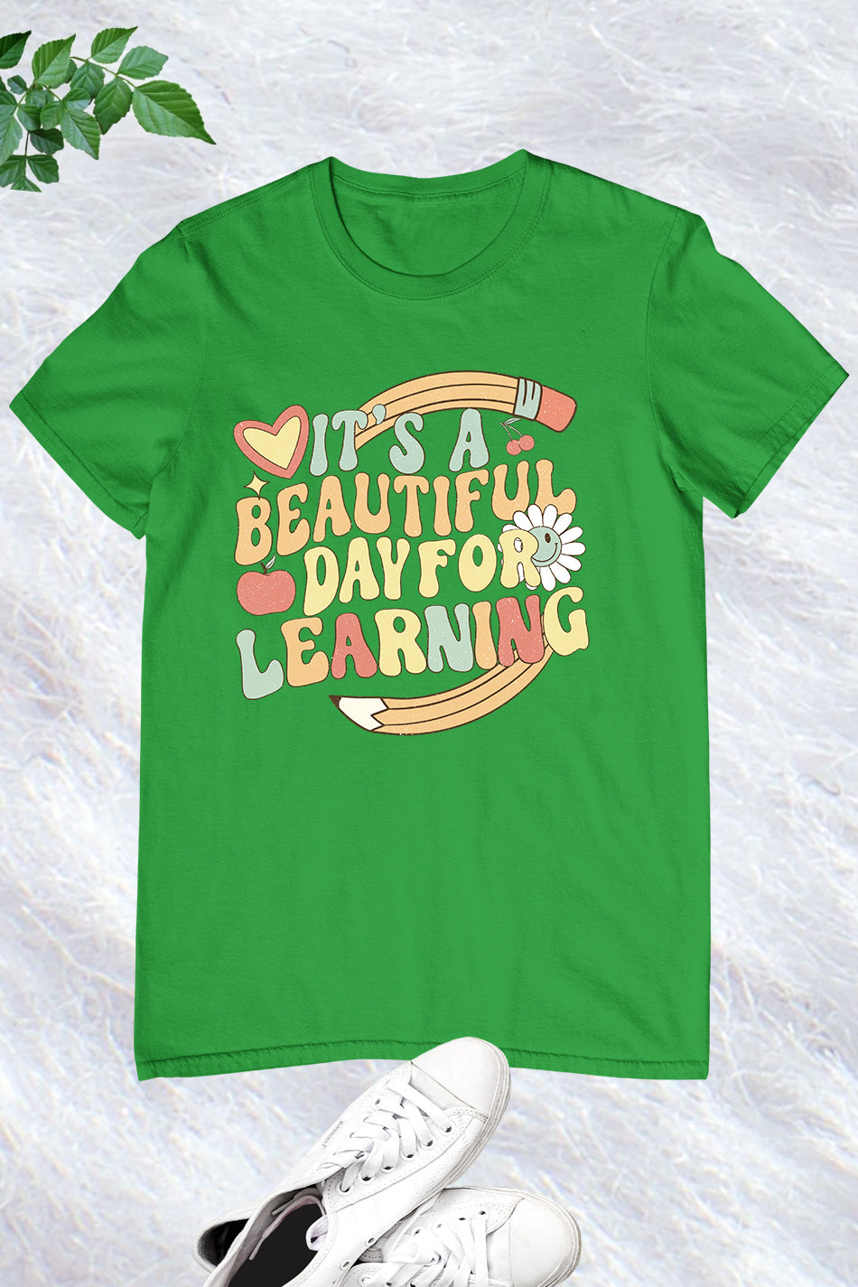 It's A Beautiful Day For Learning Shirt for Teacher