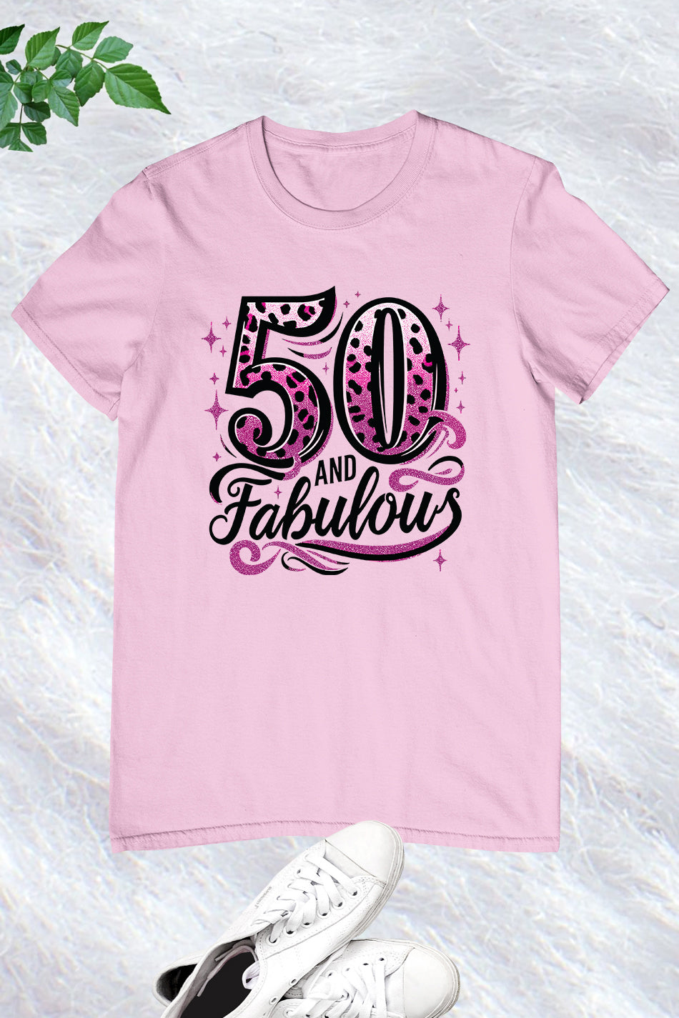 50 and Fabulous Birthday T Shirt