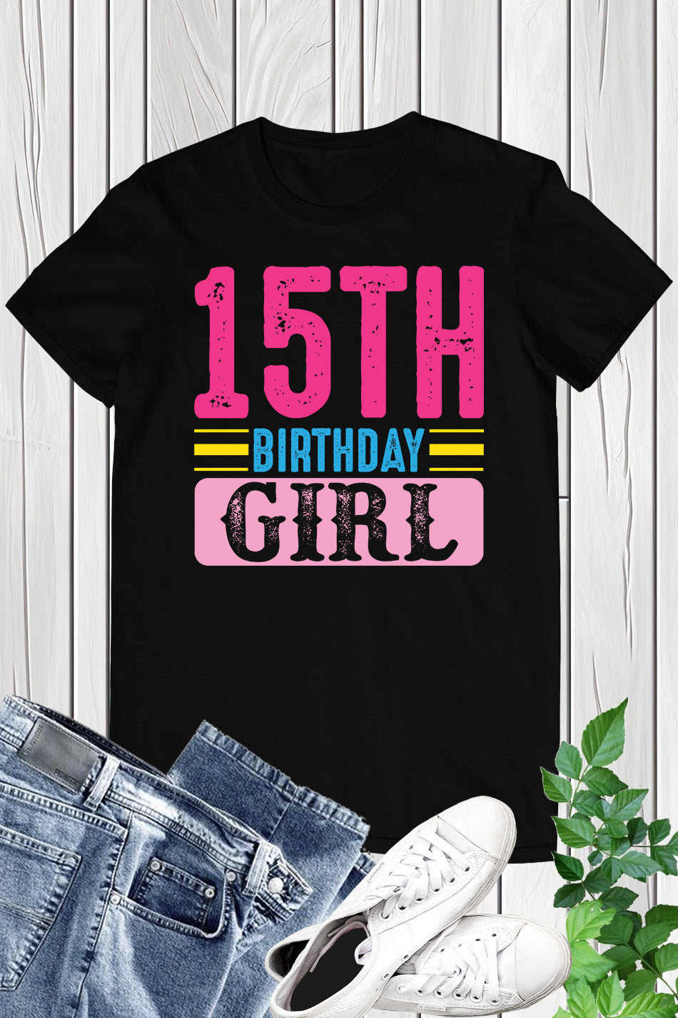 15th Birthday Girl Shirt