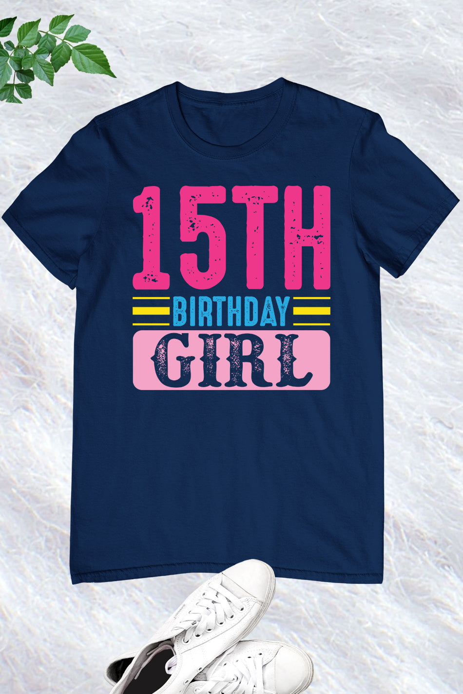 15th Birthday Girl Shirt