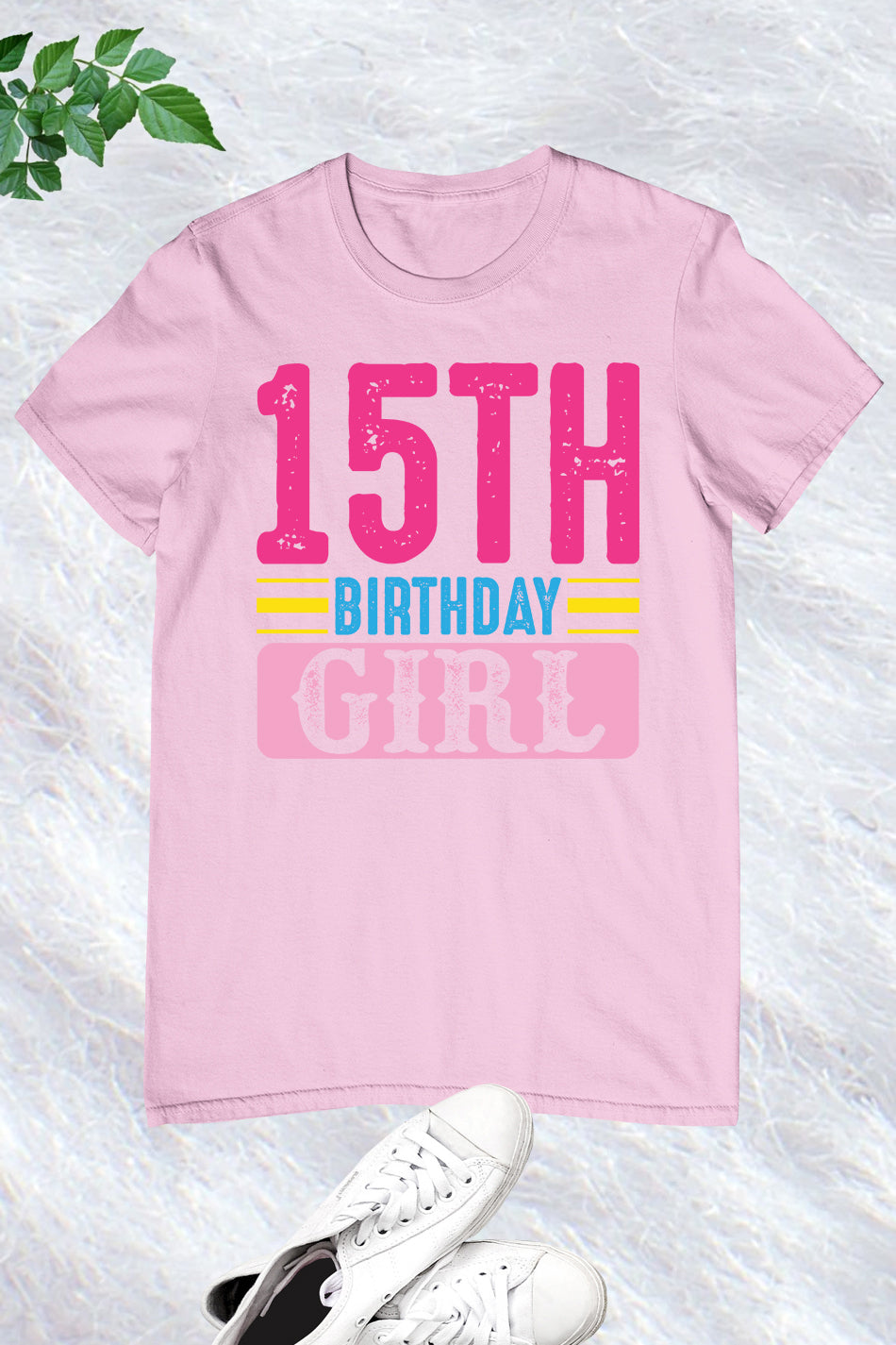 15th Birthday Girl Shirt