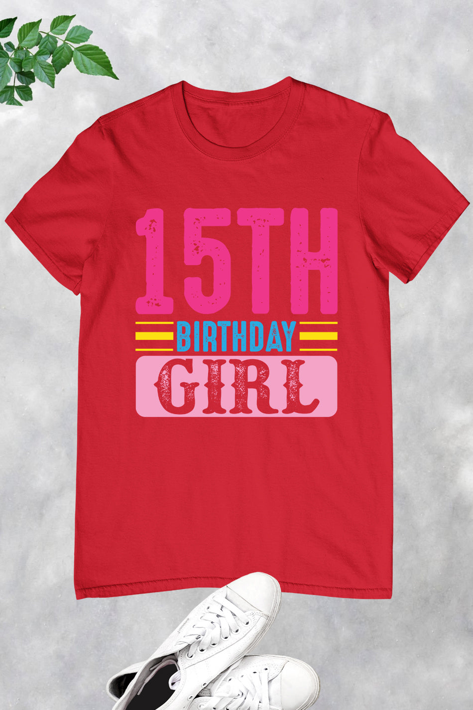 15th Birthday Girl Shirt