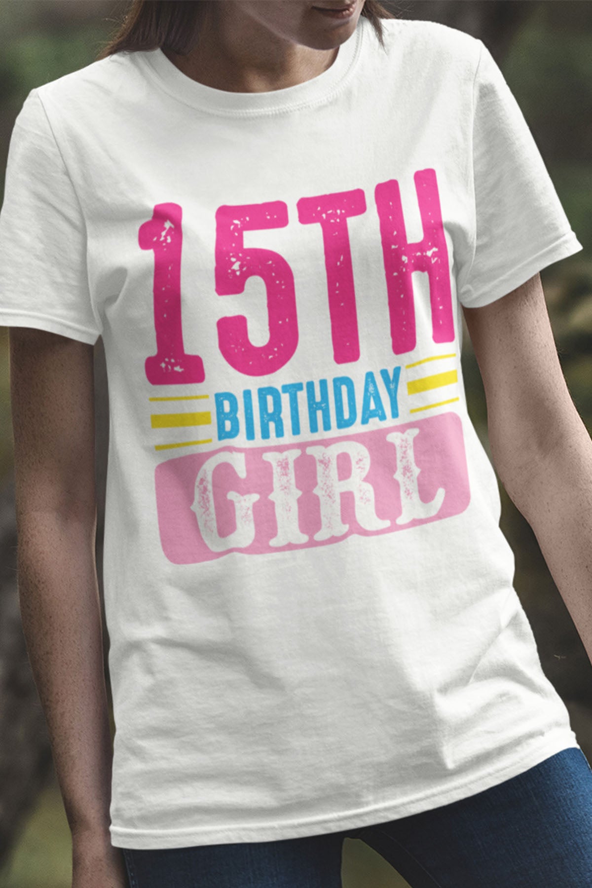 15th Birthday Girl Shirt