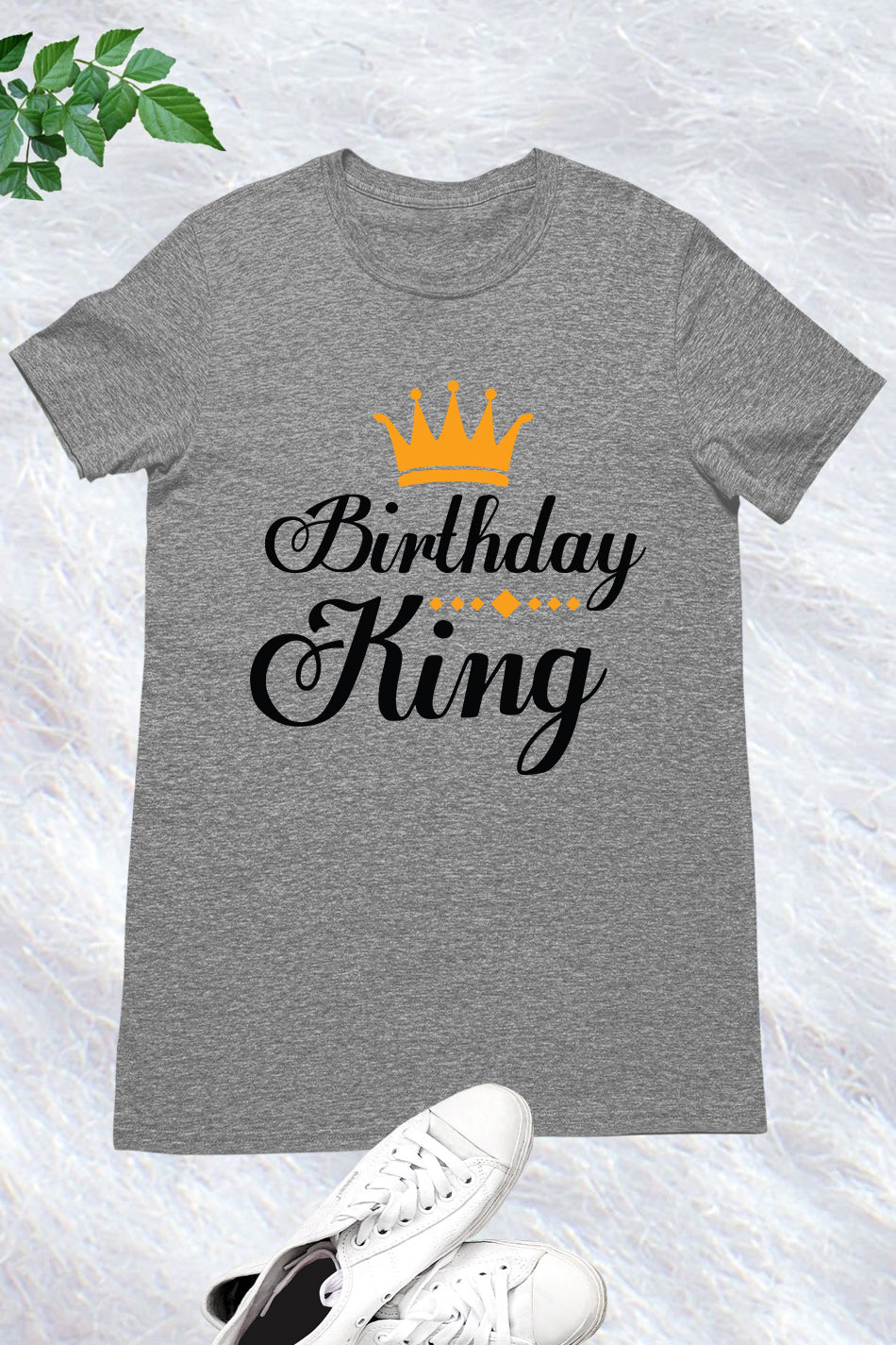 Birthday King  T Shirt