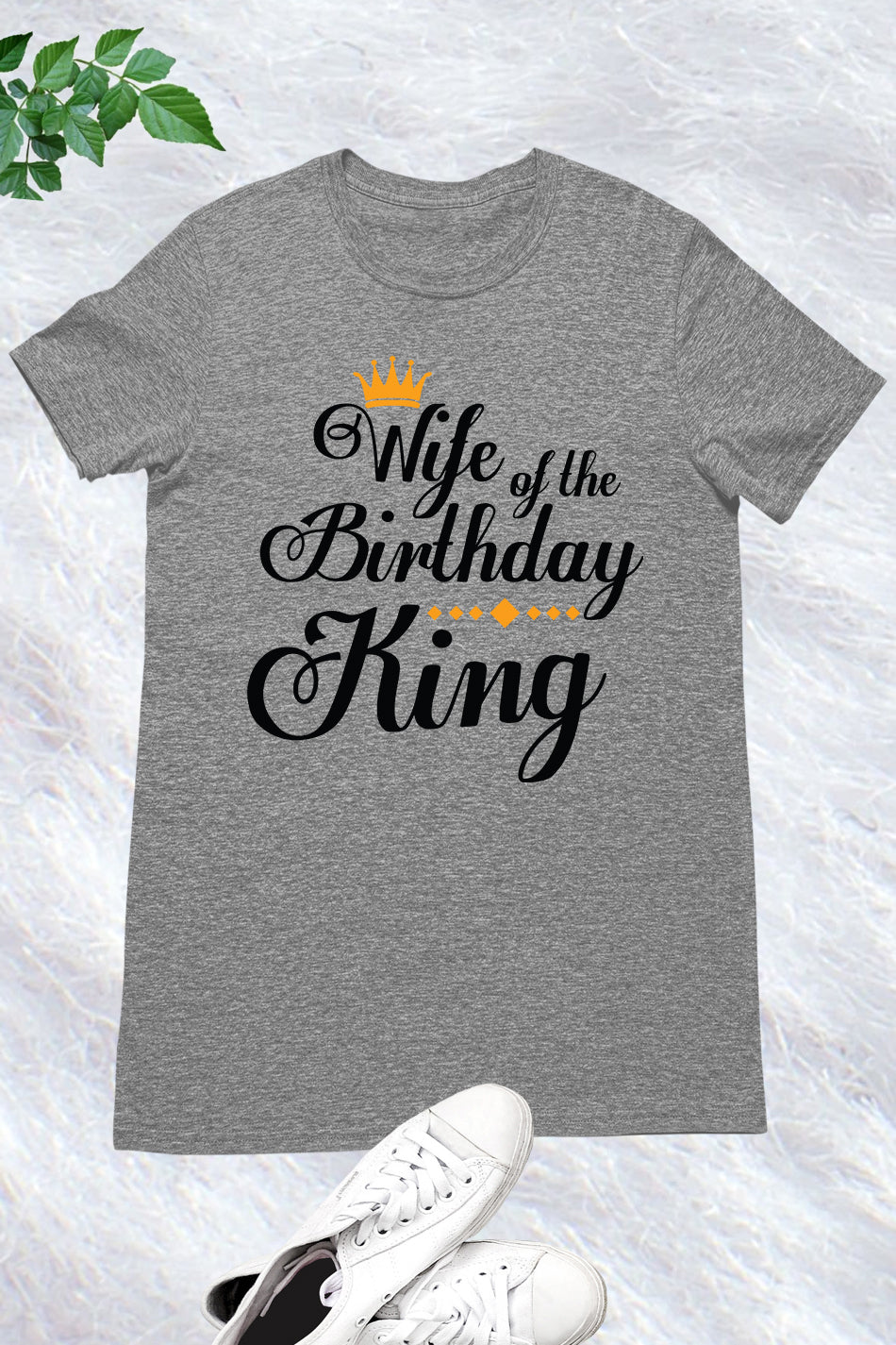 Wife Of the Birthday King Shirt