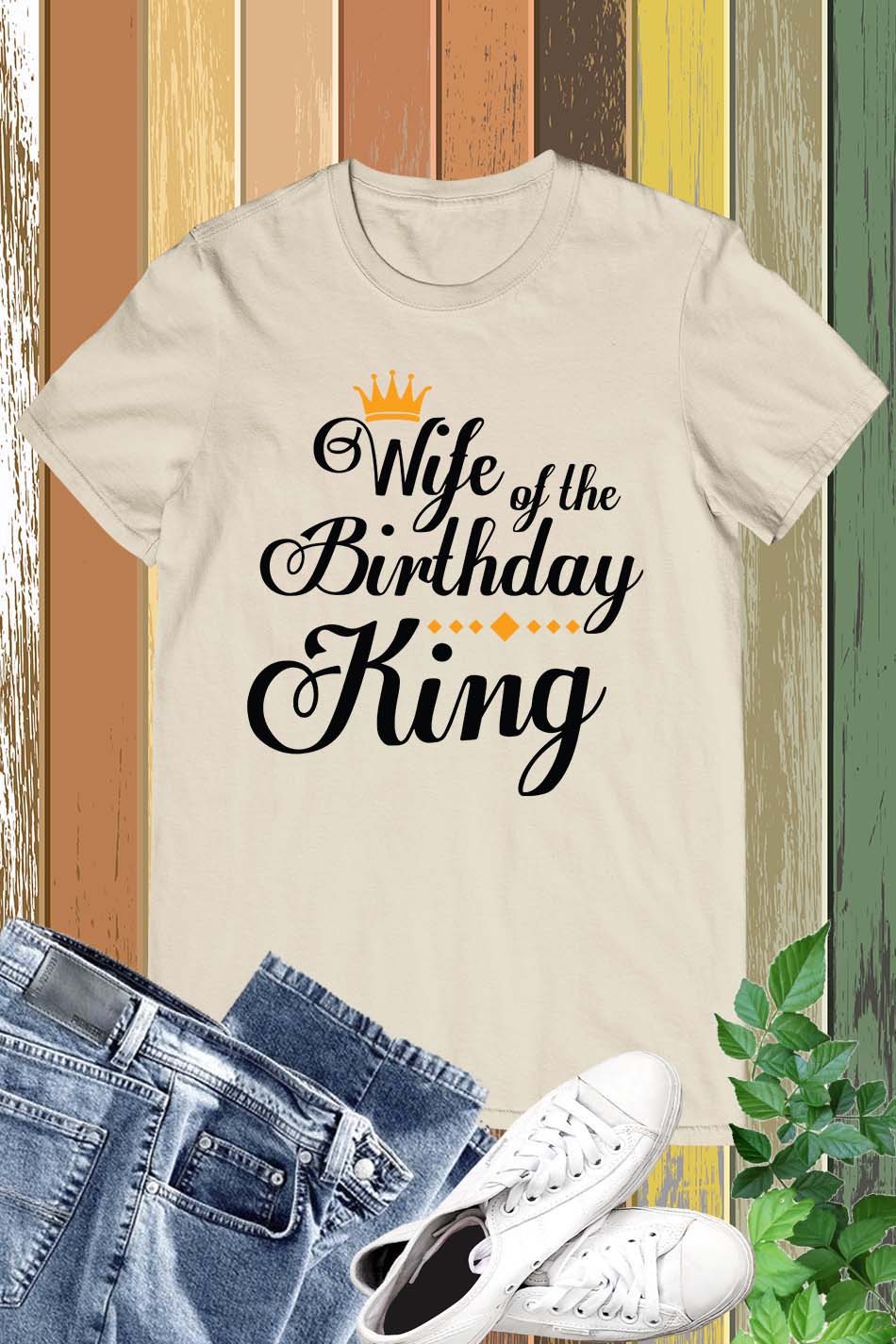 Wife Of the Birthday King Shirt