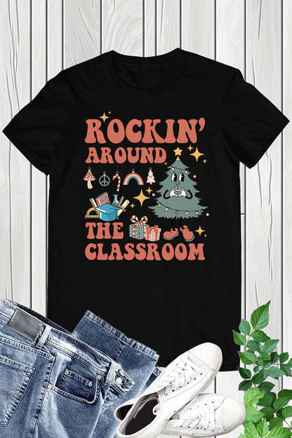 Rockin Around The Classroom Retro Teacher Christmas Shirt