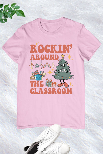 Rockin Around The Classroom Retro Teacher Christmas Shirt