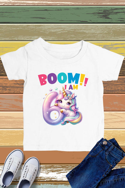 Boom I am 6 Funny Unicorn T Shirt