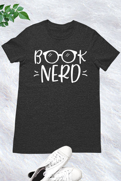 Book Nerd Teacher Shirt