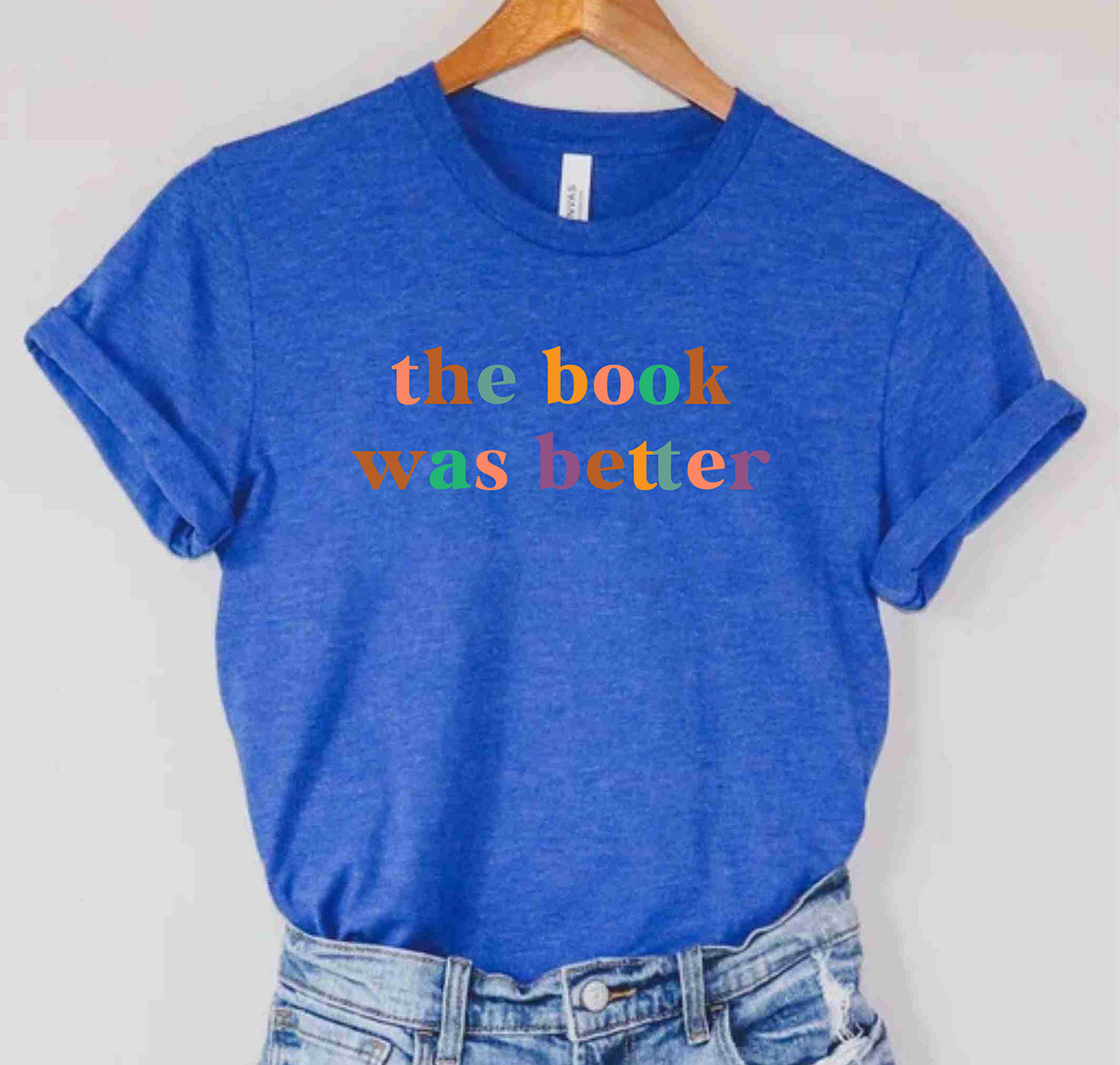 The Book Was Better Book Lover Cute Reading Bookish Teachers T-Shirts