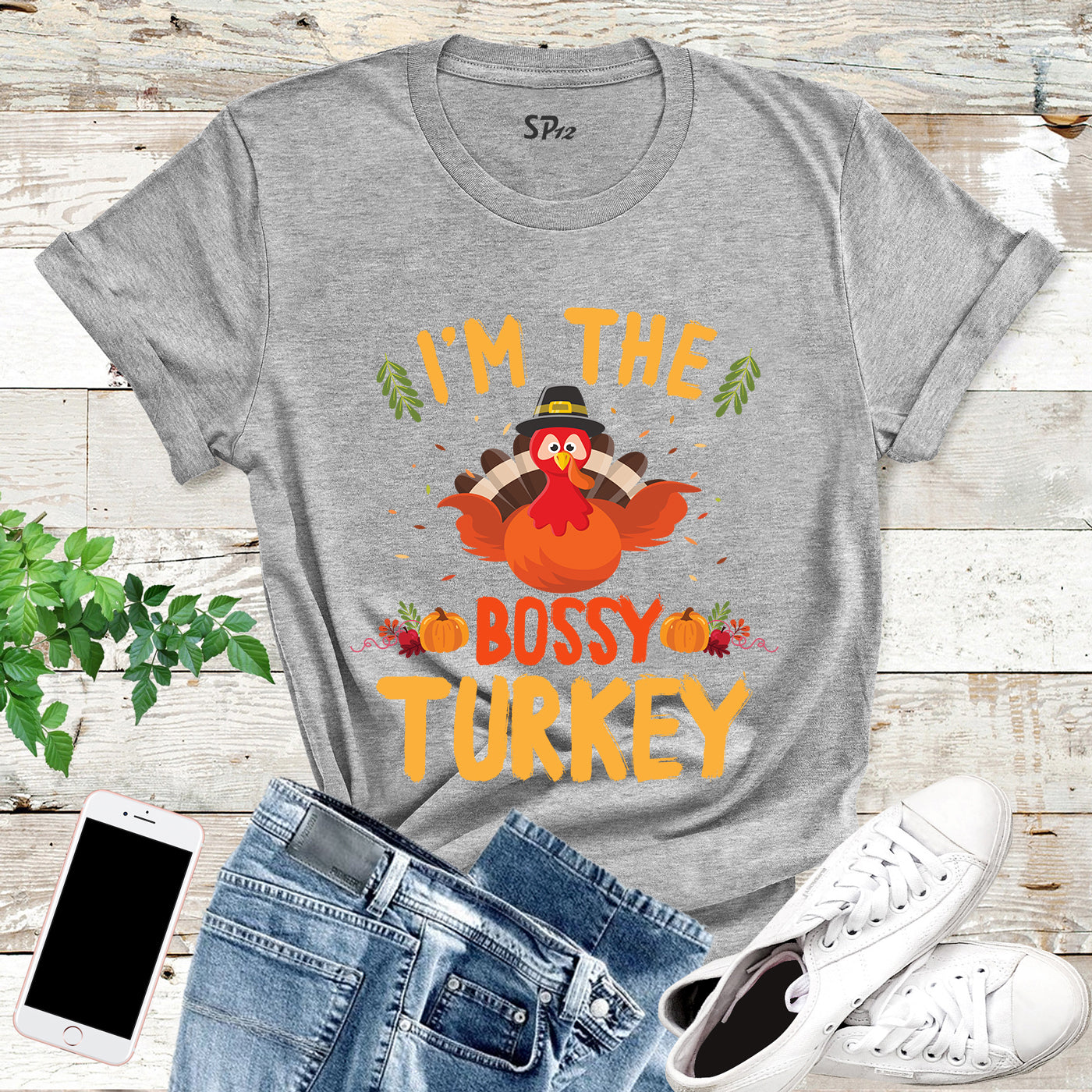 I'm The Bossy Turkey T Shirt