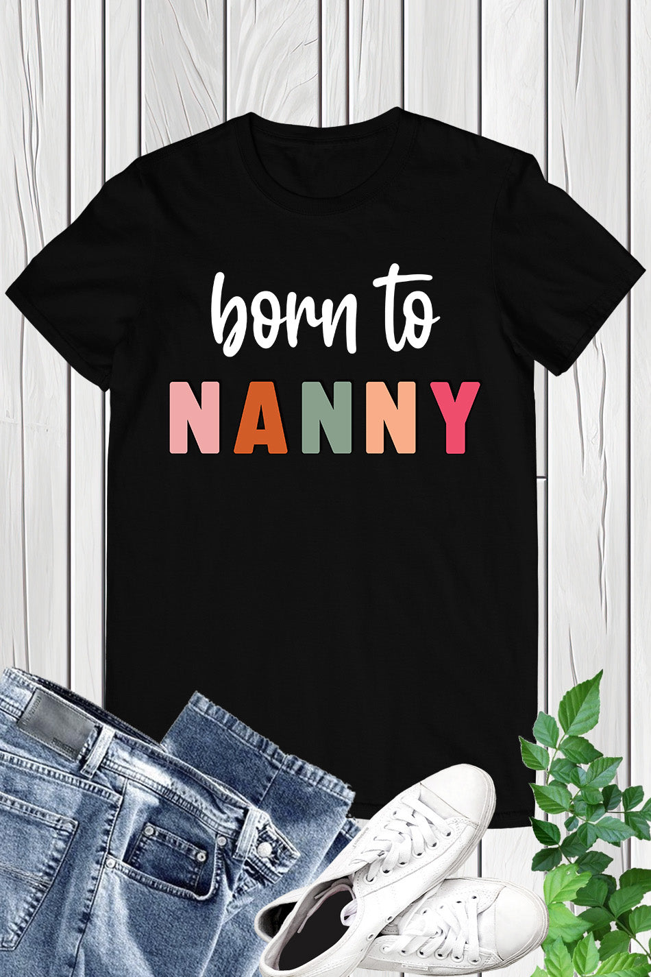 Born to nanny Shirt Grandparent Tee